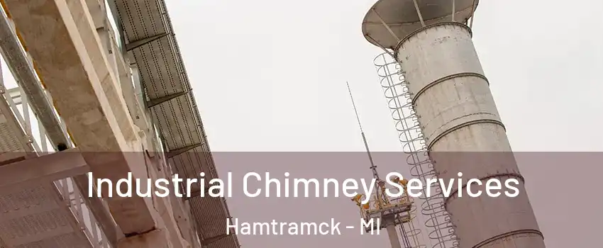  Industrial Chimney Services Hamtramck - MI
