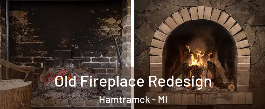  Old Fireplace Redesign Hamtramck - MI
