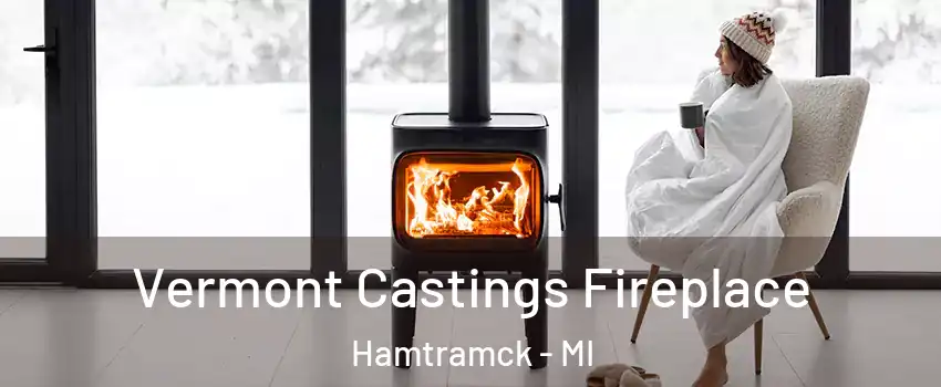  Vermont Castings Fireplace Hamtramck - MI